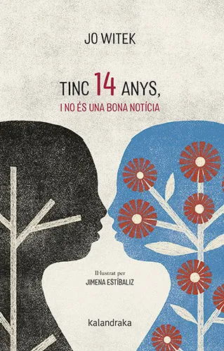 TINC 14 ANYS I NO ES UNA BONA NOTICIA