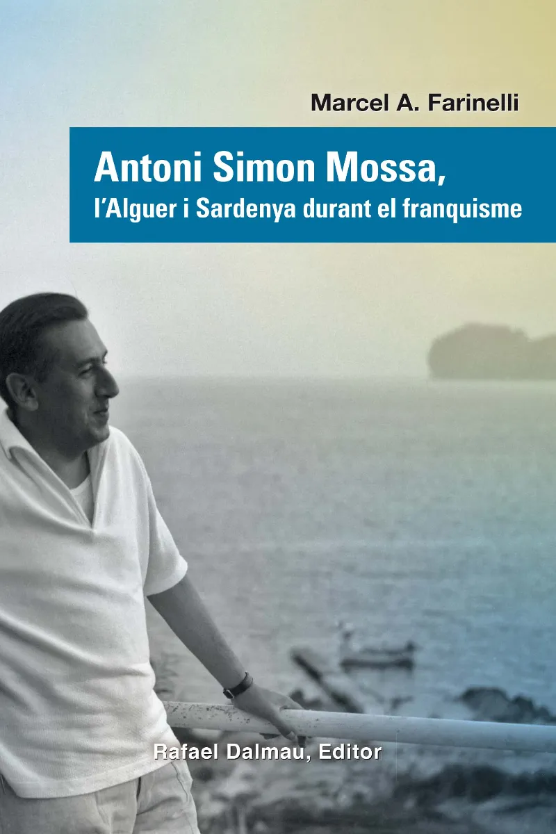 ANTONI SIMON MOSSA L'ALGUER I SARDENYA DURANT EL FRANQUISME