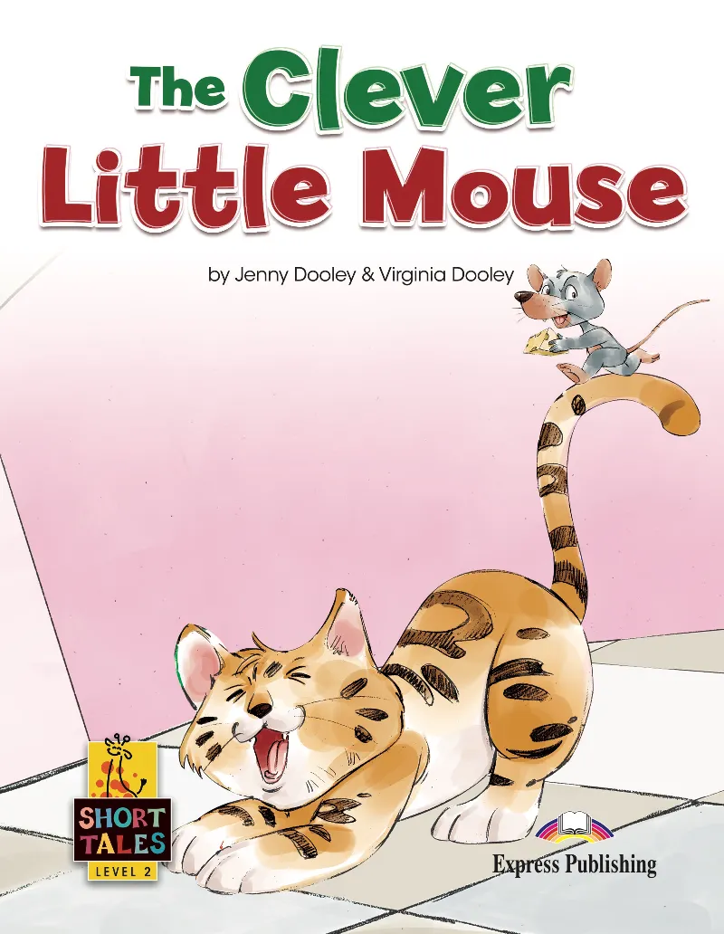 THE CLEVER LITTLE MOUSE