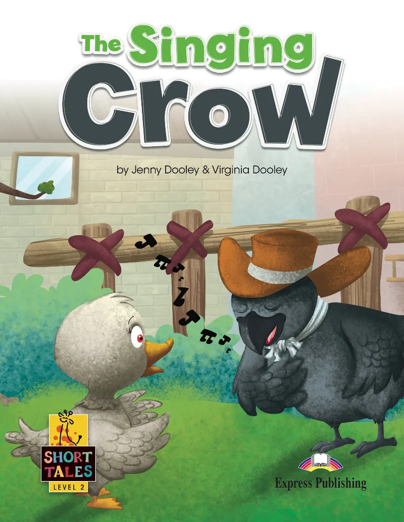 THE SINGING CROW