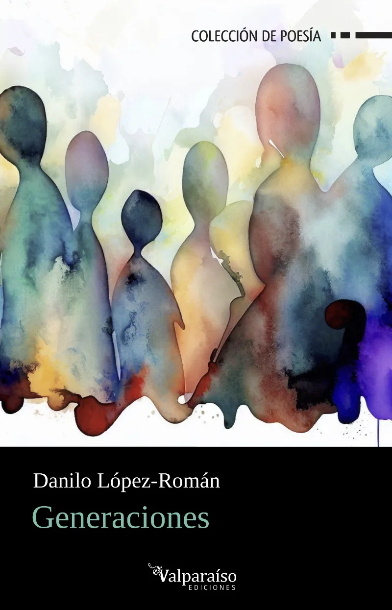 GENERACIONES -DANILO LOPEZ ROMAN-
