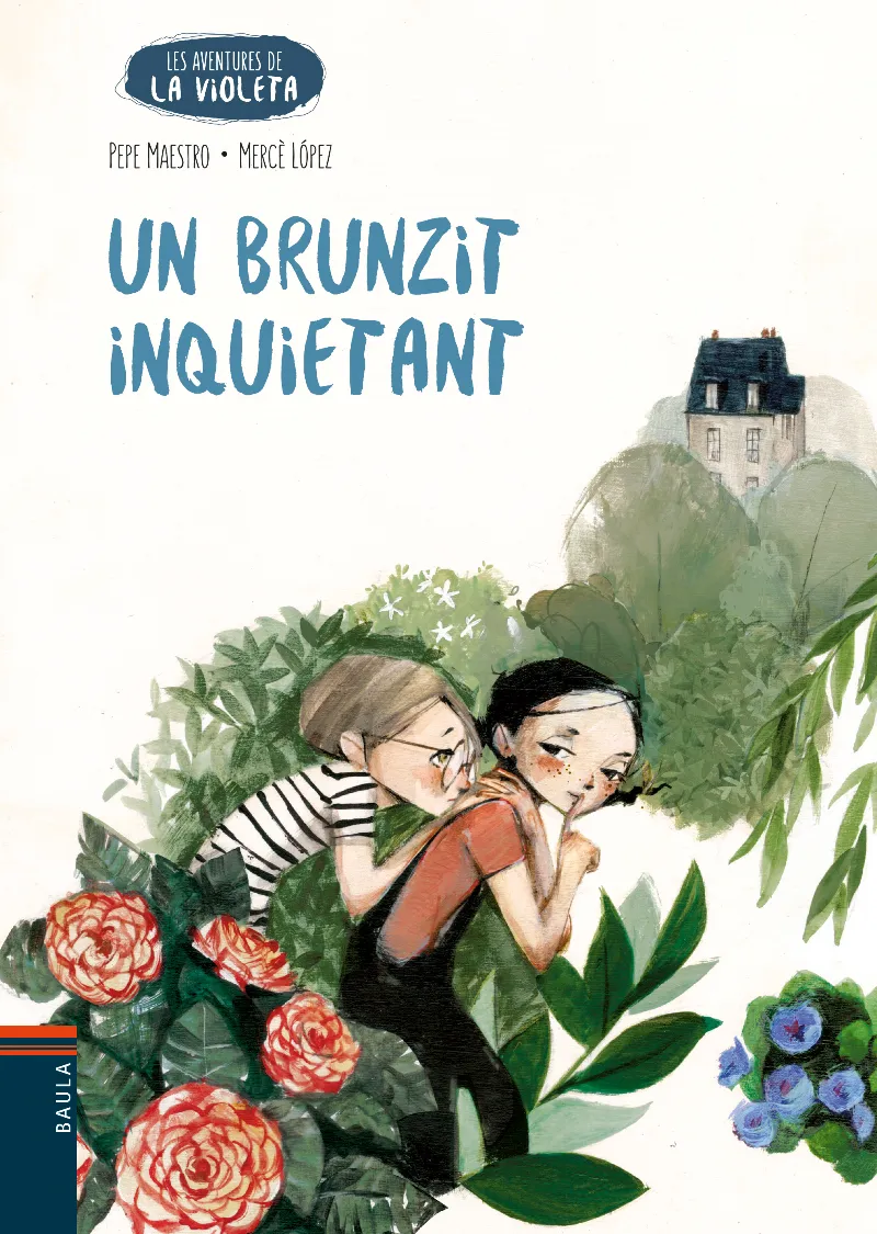 UN BRUNZIT INQUIETANT -LES AVENTURES DE LA VIOLETA -