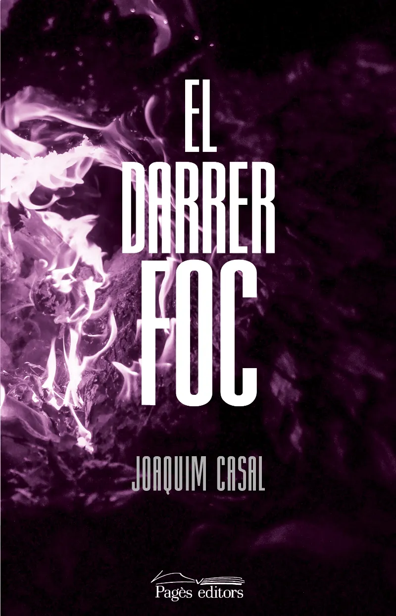 DARRER FOC, EL