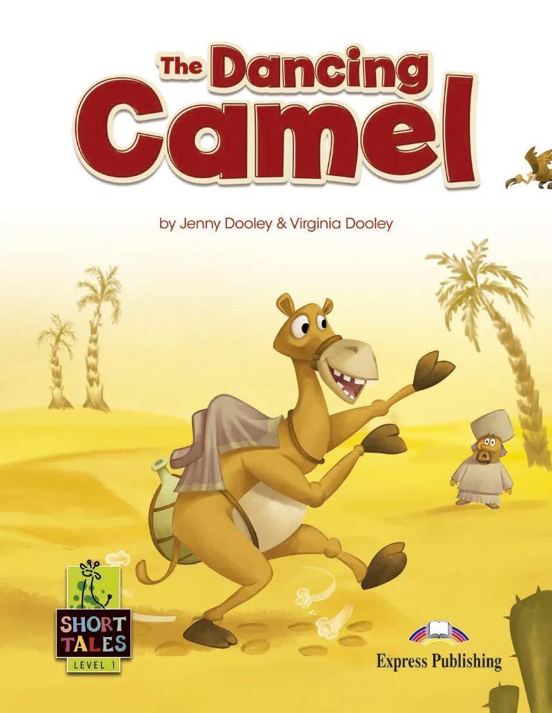THE DANCING CAMEL