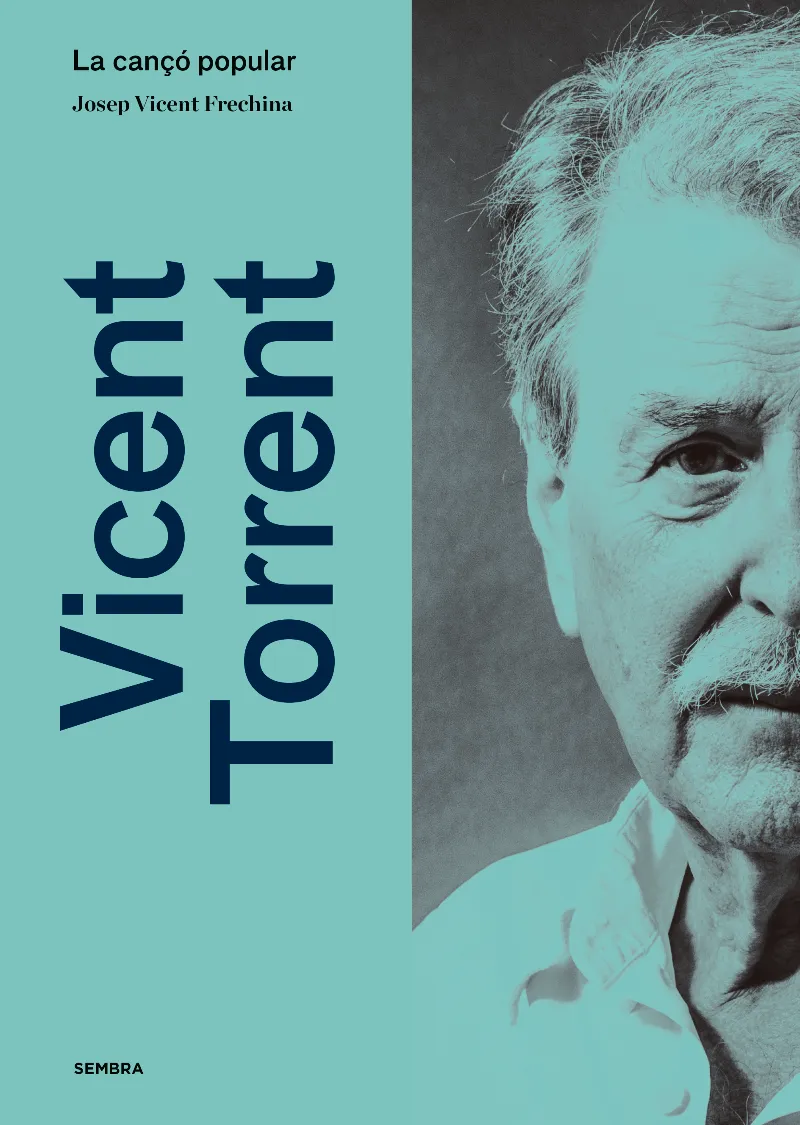 VICENT TORRENT. LA CANÇO POPULAR
