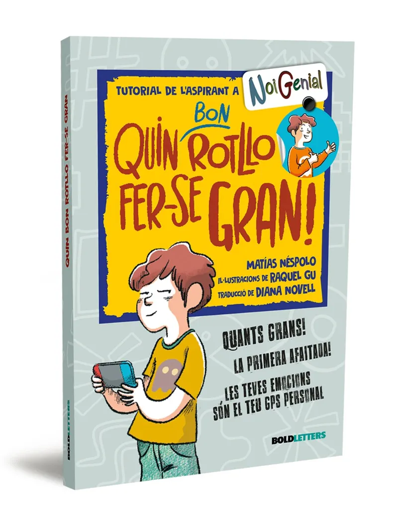 QUIN BON ROTLLO FER-SE GRAN
