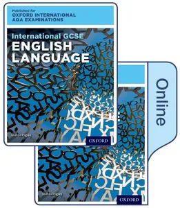 OXFORD AQA INTERNATIONAL GCSE ENGLISH LANGUAGE (9270): PRINT & ONLINE TEXTBOOK PACK