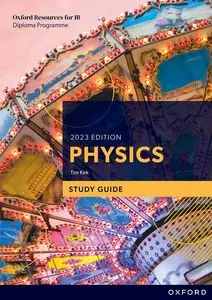 NEW IB DP PHYSICS STUDY GUIDE