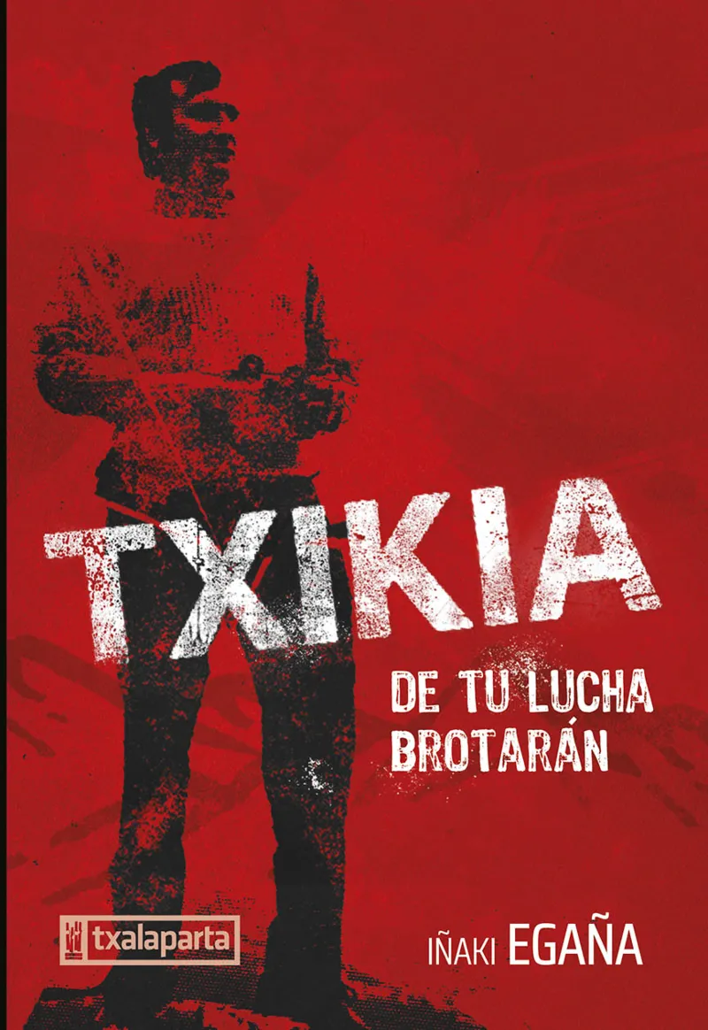 TXIKINA -DE TU LUCHA BROTARAN-