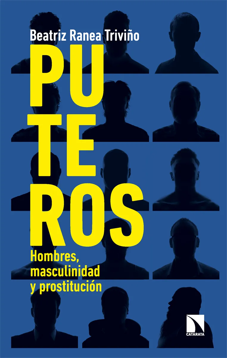 PUTEROS. HOMBRES MASCULINIDAD Y PROSTITUCION
