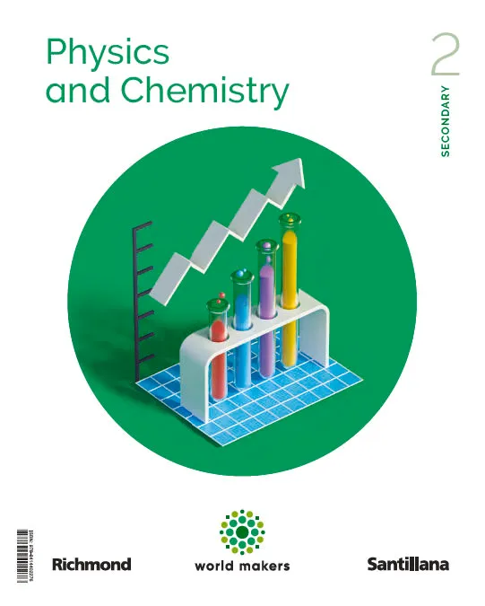 PHYSICS & CHEMISTRY 2 SECONDARY WORLD MAKERS