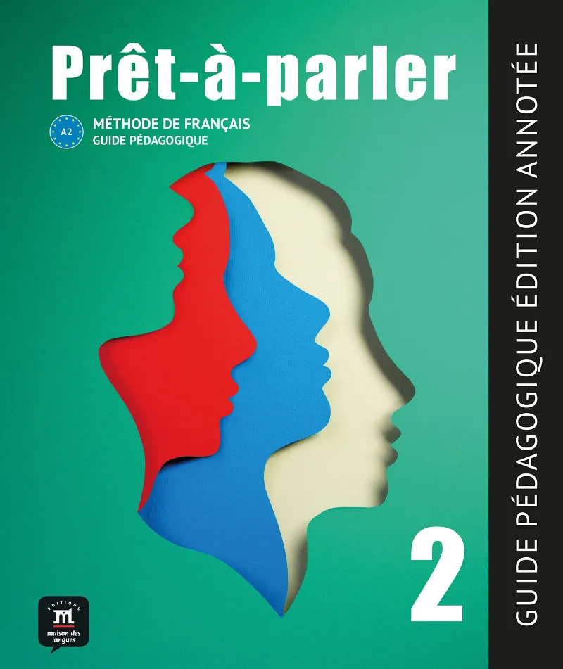 PRÊT-À-PARLER 2 GUIDE PÉDAGOGIQUE