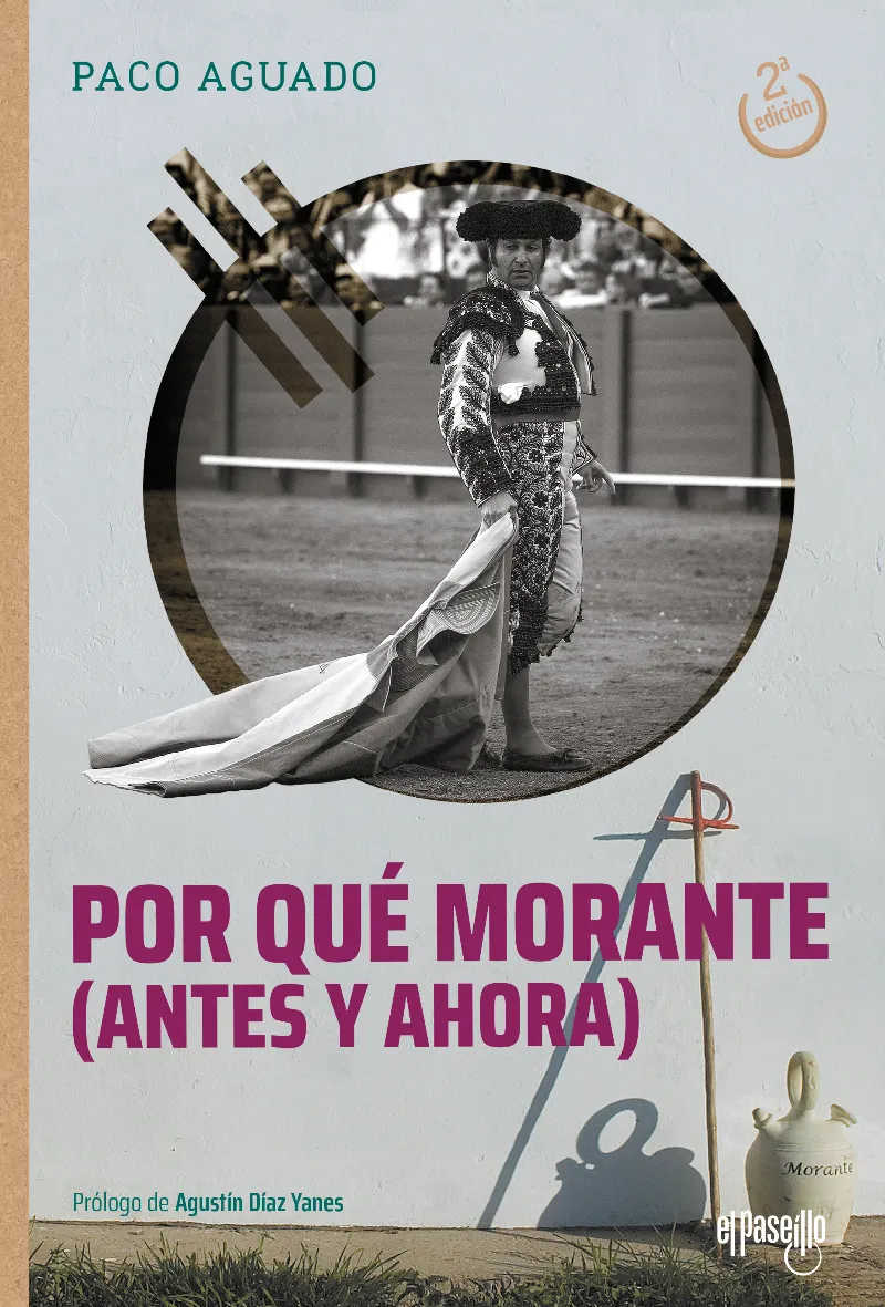 POR QUÉ MORANTE (ANTES Y AHORA) (2ª ED.)