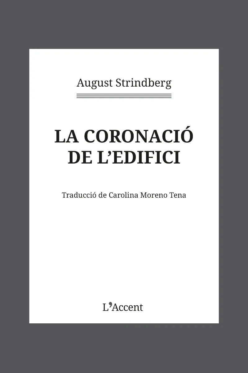 CORONACIO DE L'EDIFICI, LA