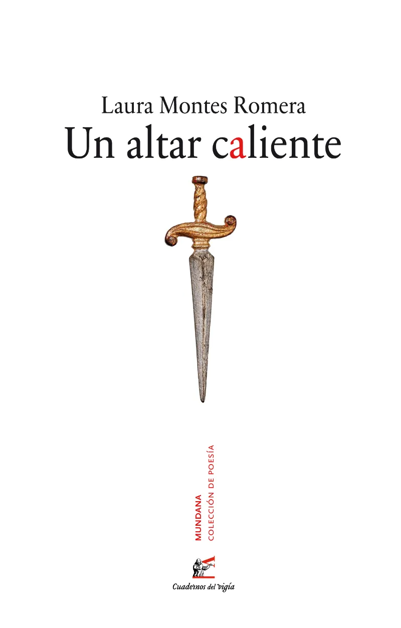 ALTAR CALIENTE, UN