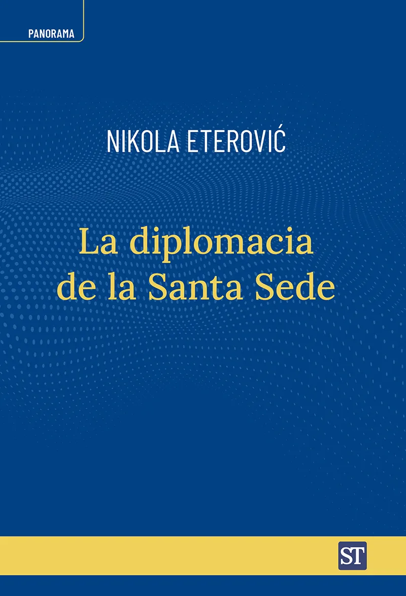 LA DIPLOMACIA DE LA SANTA SEDE