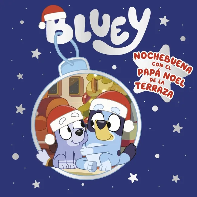 Bluey. Un cuento - Nochebuena con el Papá Noel de la terraza (edición en español