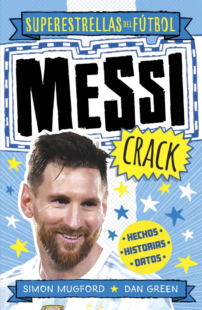 MESSI CRACK -SUPERESTRELLAS DEL FUTBOL-