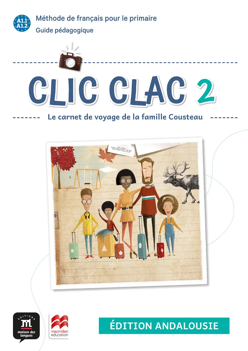 CLIC CLAC ANDALOUSIE 2 GUIDE PEDAGOGIQUE