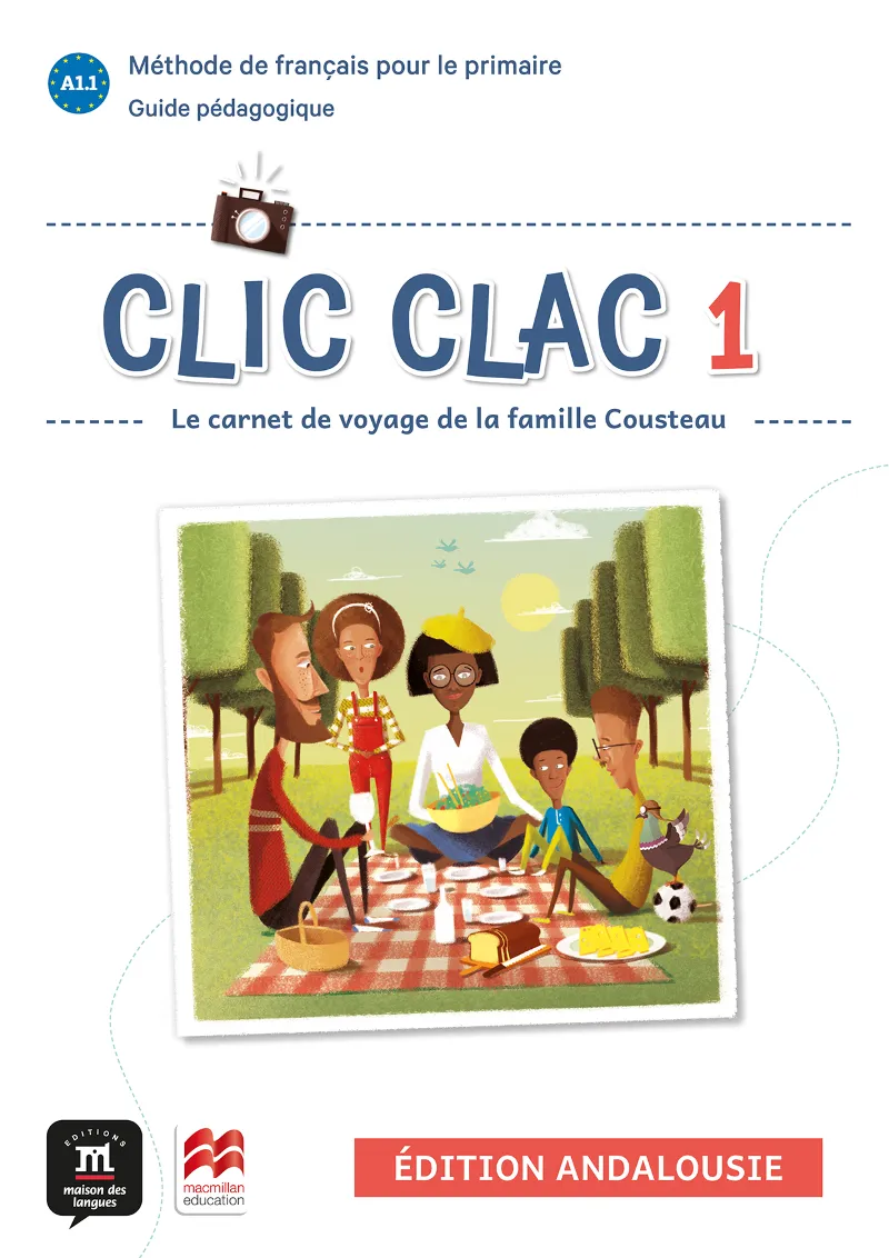 CLIC CLAC ANDALOUSIE 1 GUIDE PEDAGOGIQUE