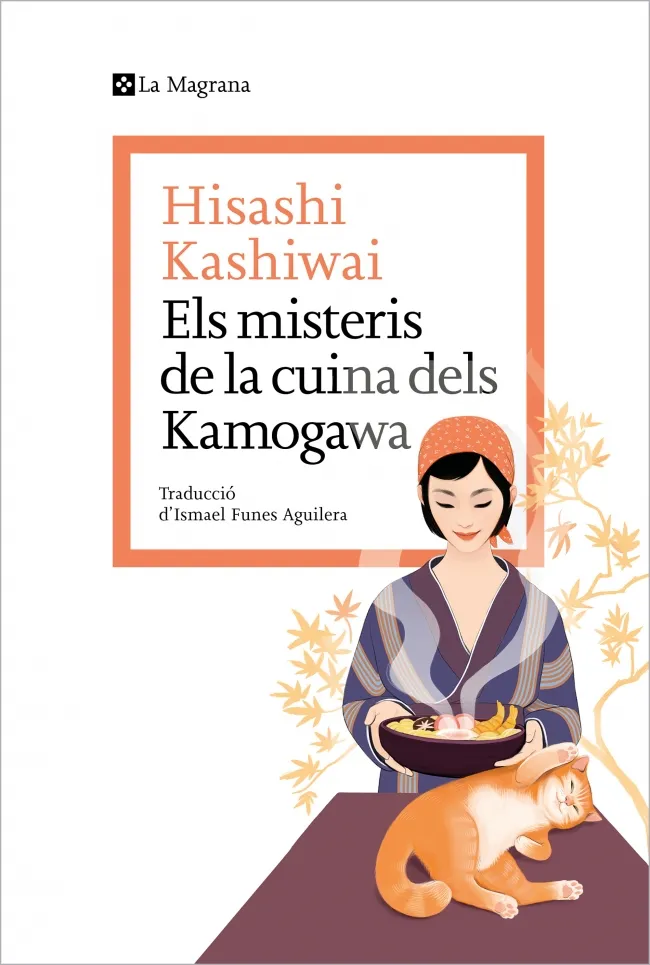 ELS MISTERIS DE LA CUINA KAMOGAWA