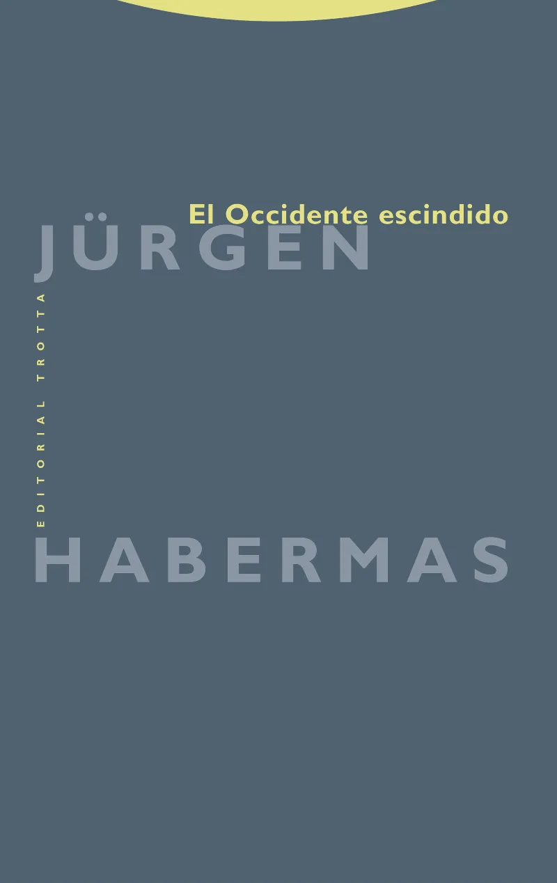 OCCIDENTE ESCINDIDO, EL