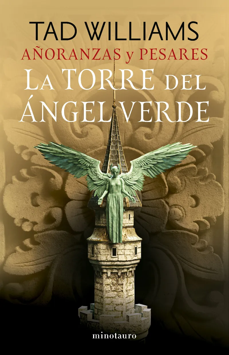 TORRE DEL ANGEL VERDE, LA -AÑORANZAS Y PESARES 04-