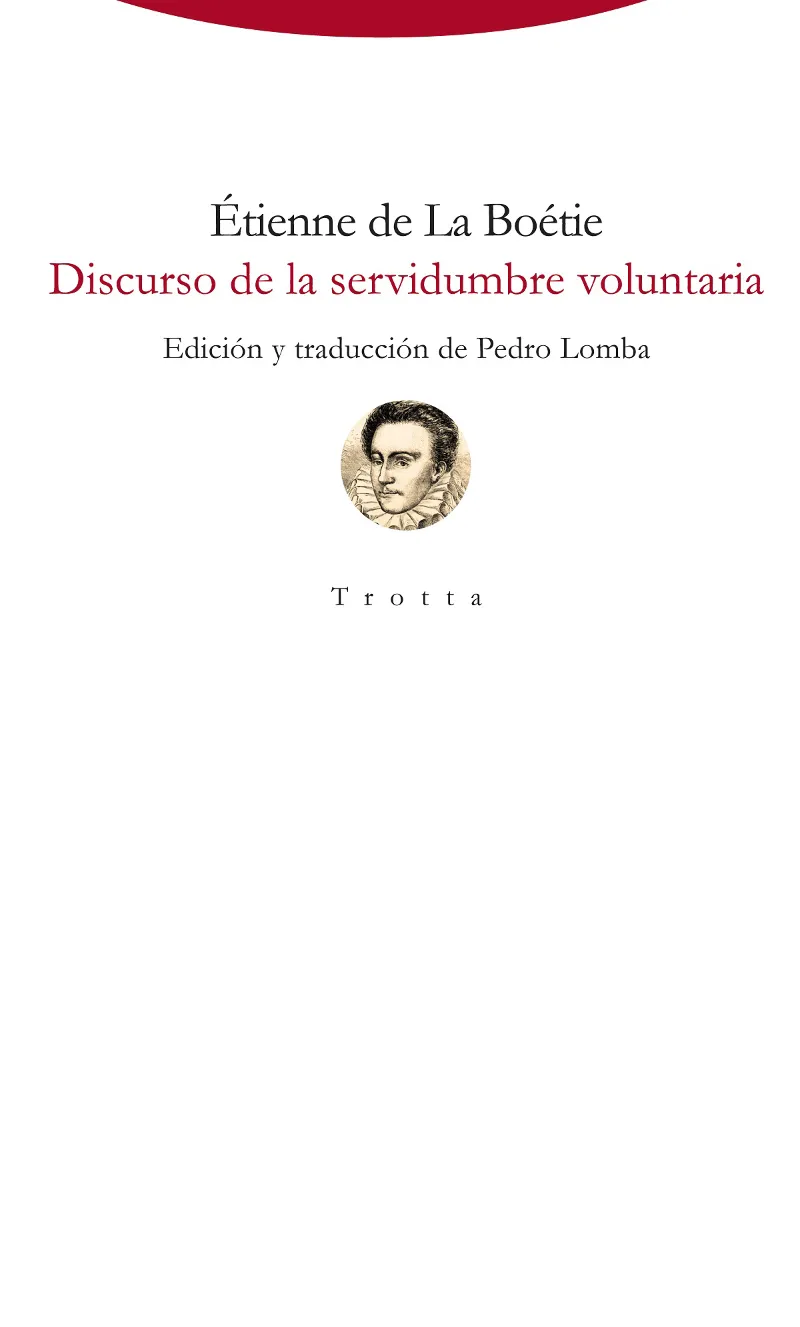 DISCURSO A LA SERVIDUMBRE VOLUNTARIA