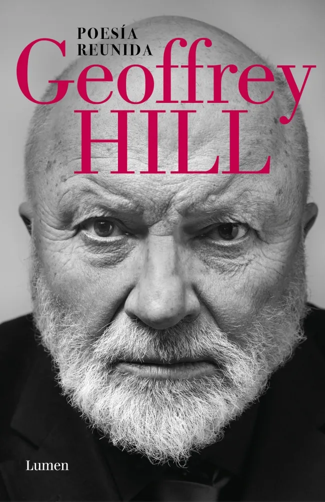 POESÍA REUNIDA -HILL, GEEFFREY-