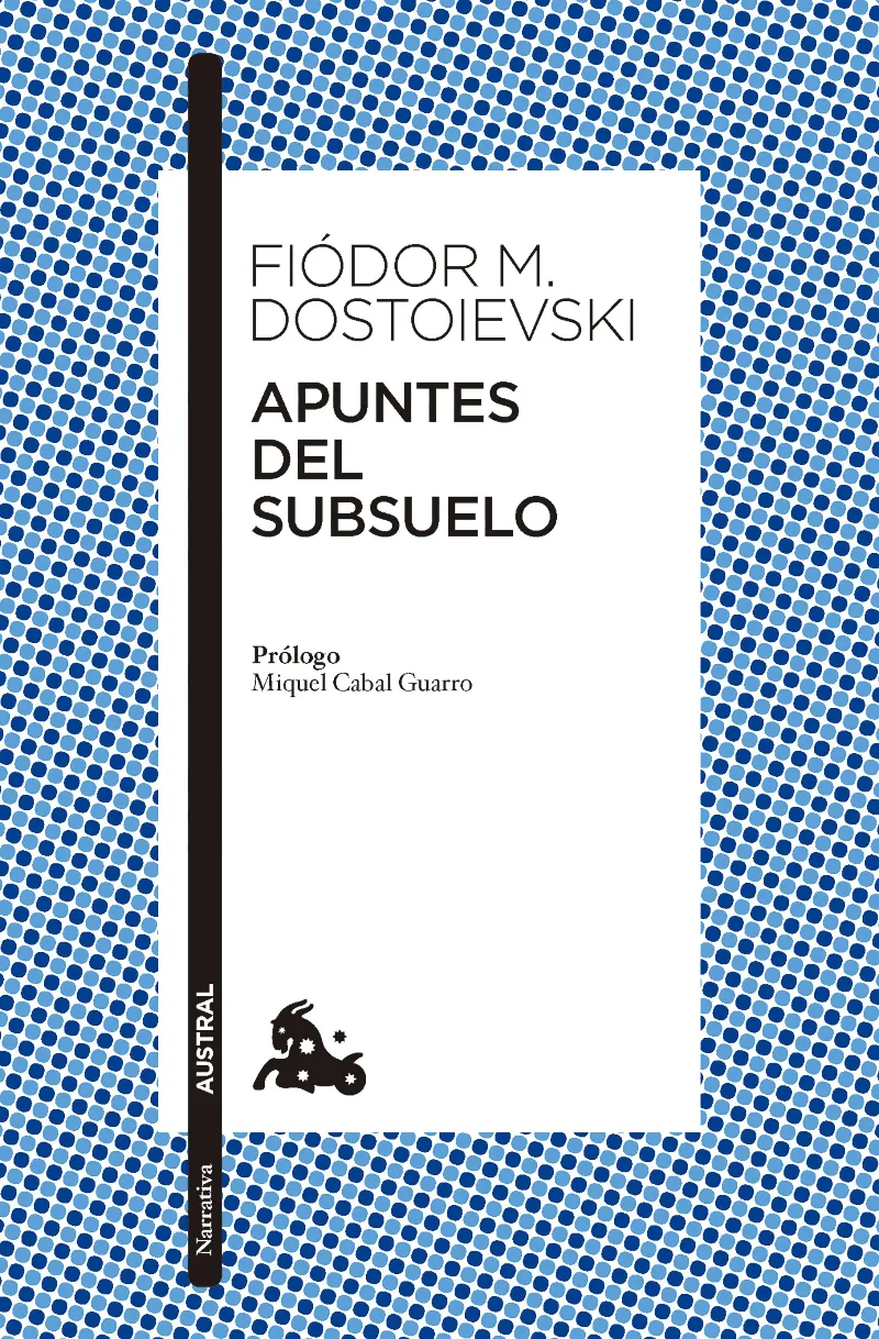 APUNTES DEL SUBSUELO -BOLSILLO- -ED.2024-