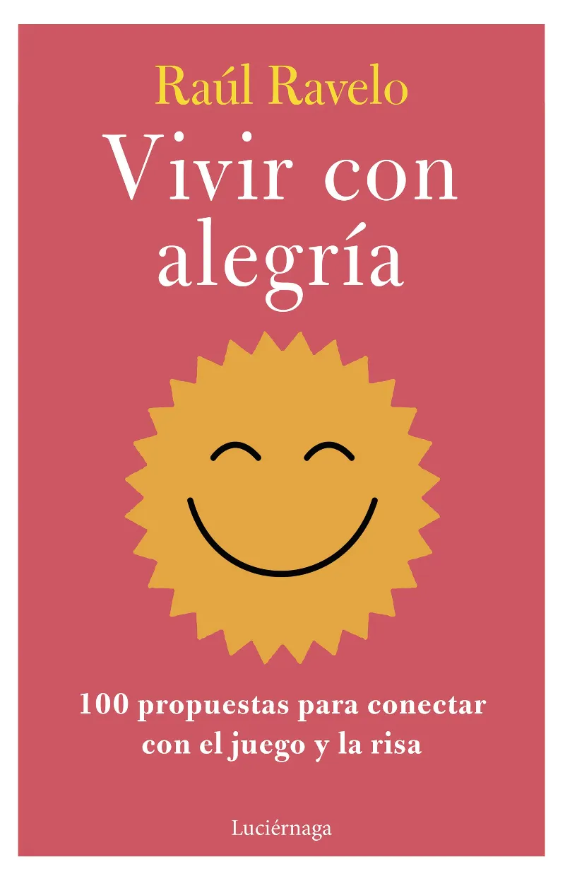 VIVIR CON ALEGRÍA