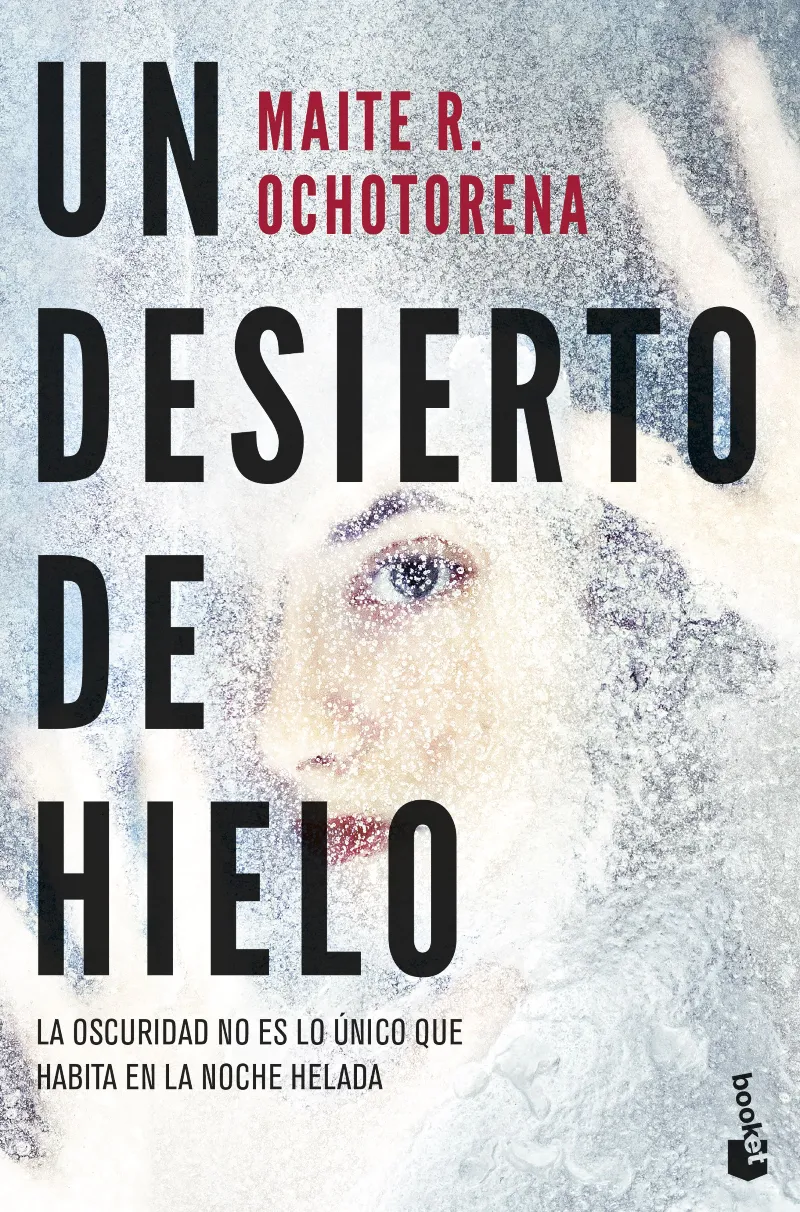 UN DESIERTO DE HIELO -BOLSILLO-