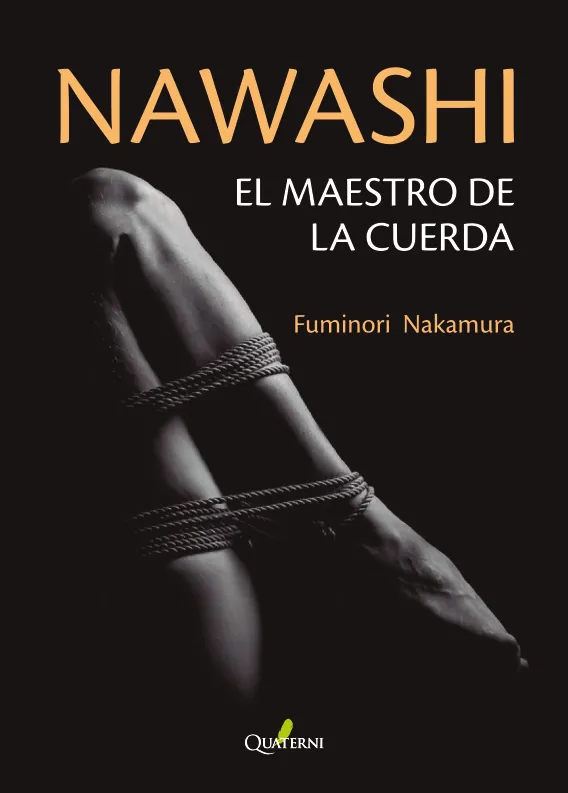 NAWASHI EL MAESTRO DE LA CUERDA