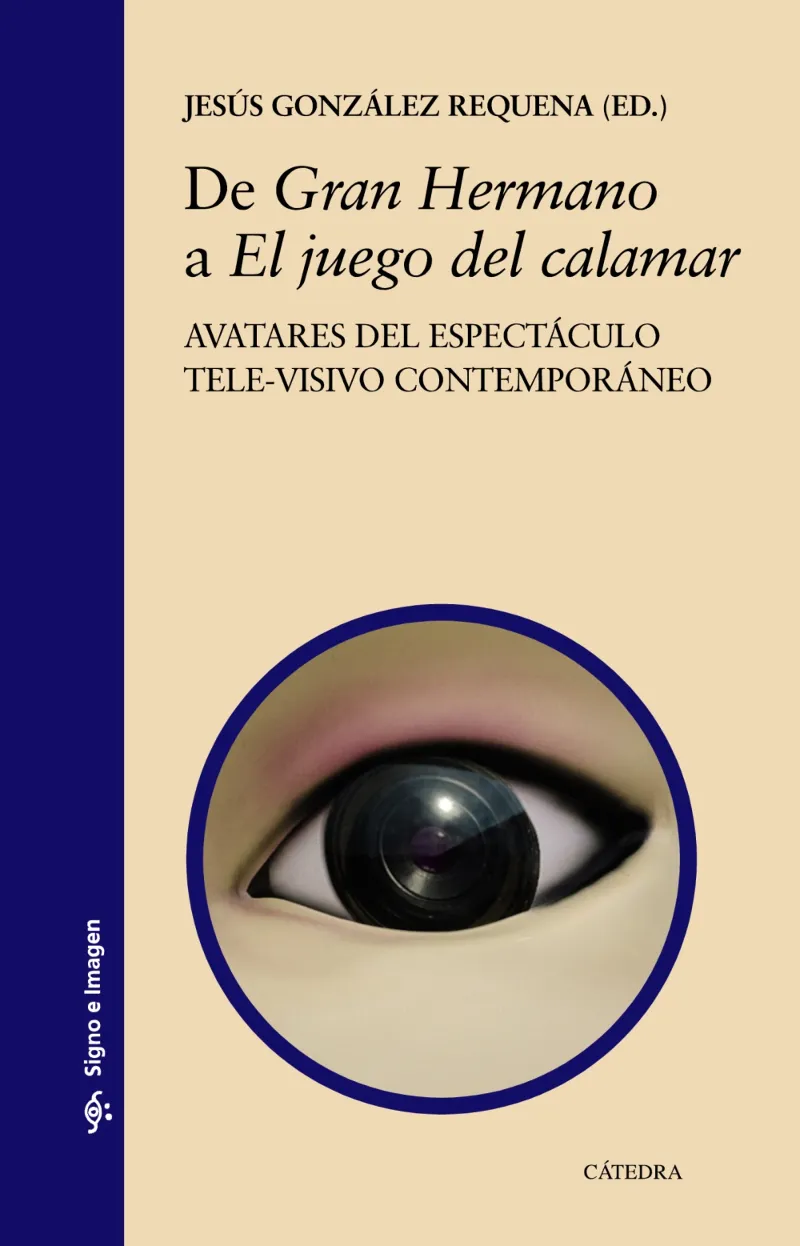 DE "GRAN HERMANO" A "EL JUEGO DEL CALAMAR"