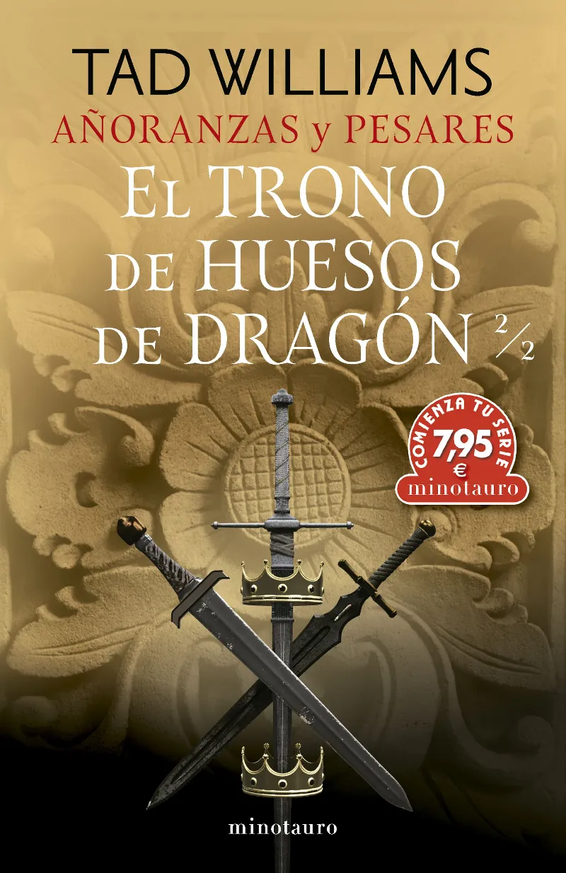 AÑORANZAS Y PESARES Nº 01 EL TRONO DE HUESOS DE DRAGÓN 2/2