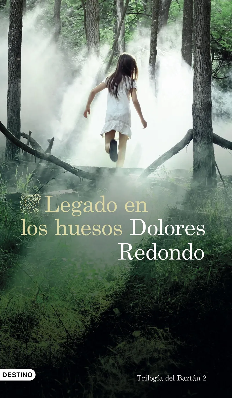 LEGADO EN LOS HUESOS(TRILOGIA DEL BAZTAN 2)