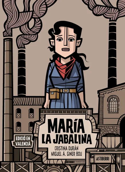 MARIA LA JABALINA -EDICIO EN VALENCIA-