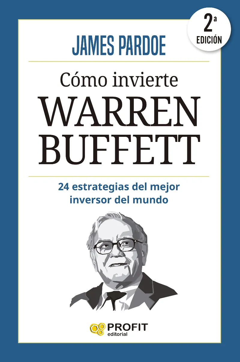 COMO INVIERTE WARREN BUFFETT