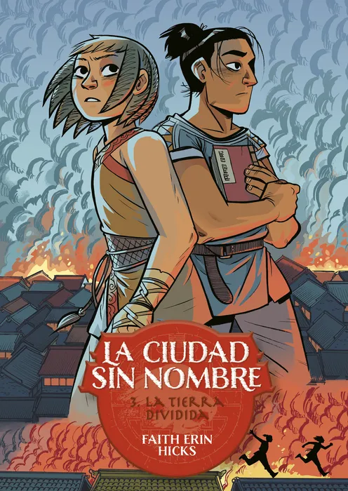 CIUDAD SIN NOMBRE 03: LA TIERRA DIVIDIDA