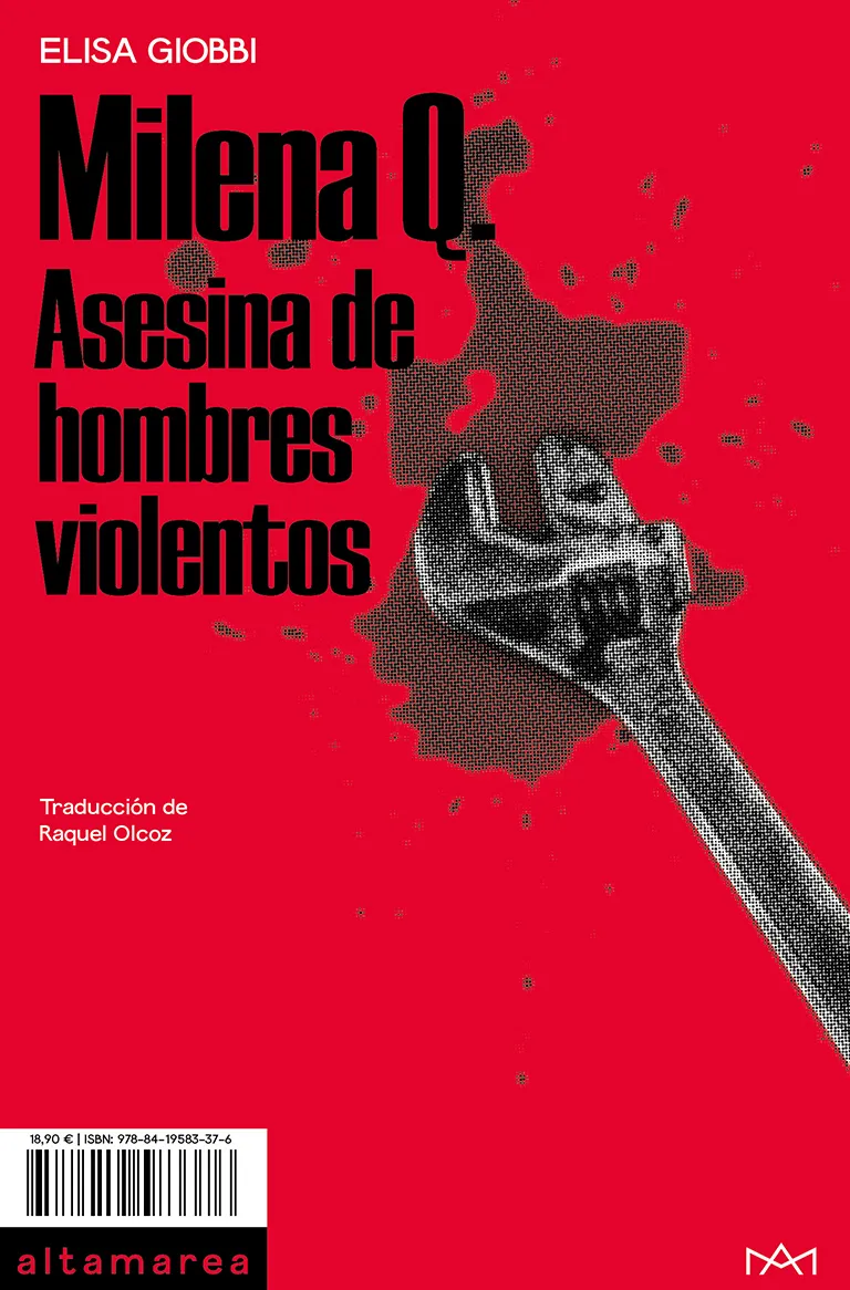 MILENA Q. ASESINA DE HOMBRES VIOLENTOS