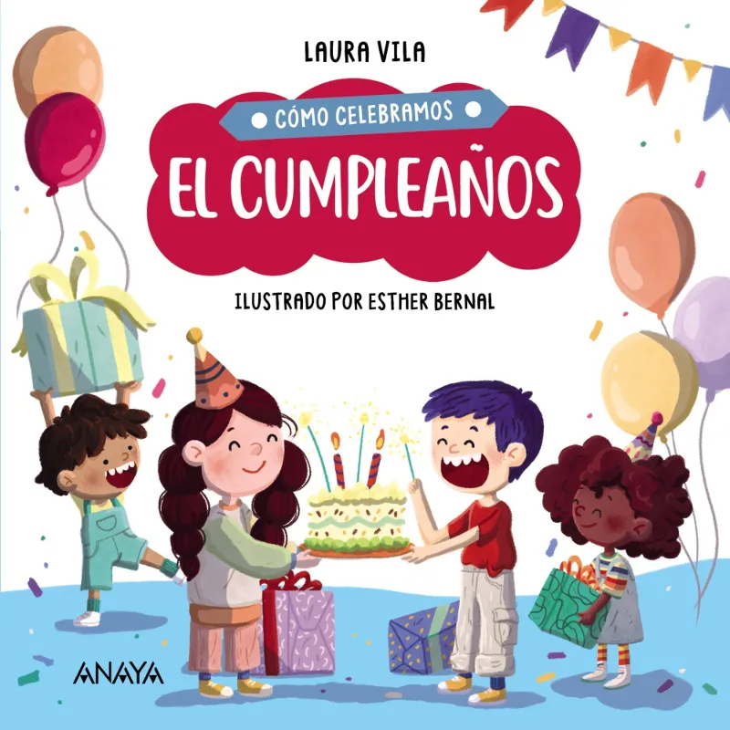 CÓMO CELEBRAMOS EL CUMPLEAÑOS