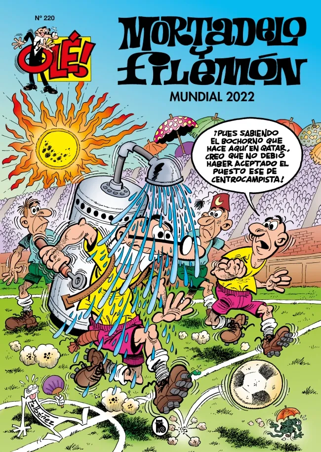 OLE MORTADELO Y FILEMON 220: MUNDIAL 2022