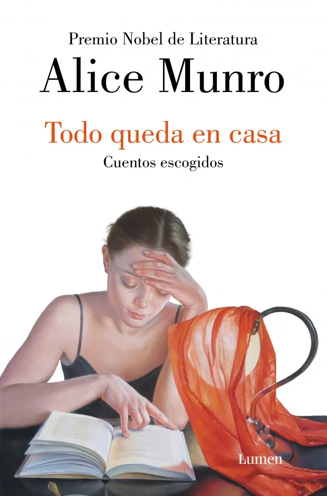 TODO QUEDA EN CASA -CUENTOS ESCOGIDOS- MUNRO, ALICE