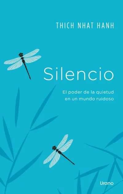 SILENCIO -EL PODER DE LA QUIETUD-