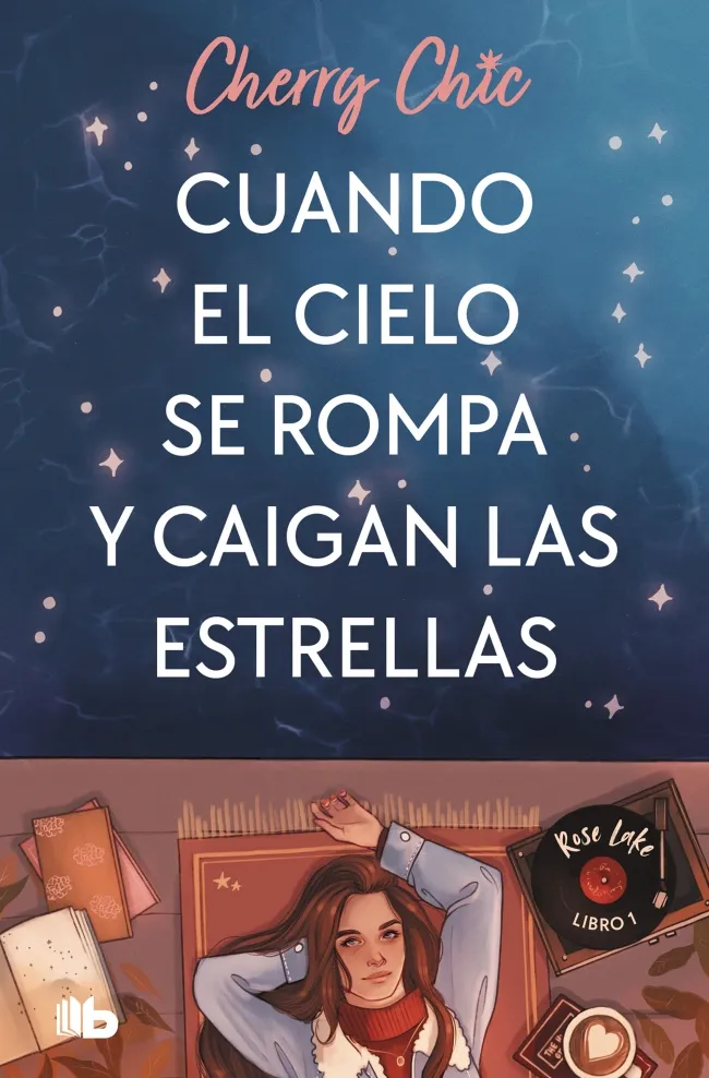 CUANDO EL CIELO SE ROMPA Y CAIGAN LAS ESTRELLAS -BOLSILLO-