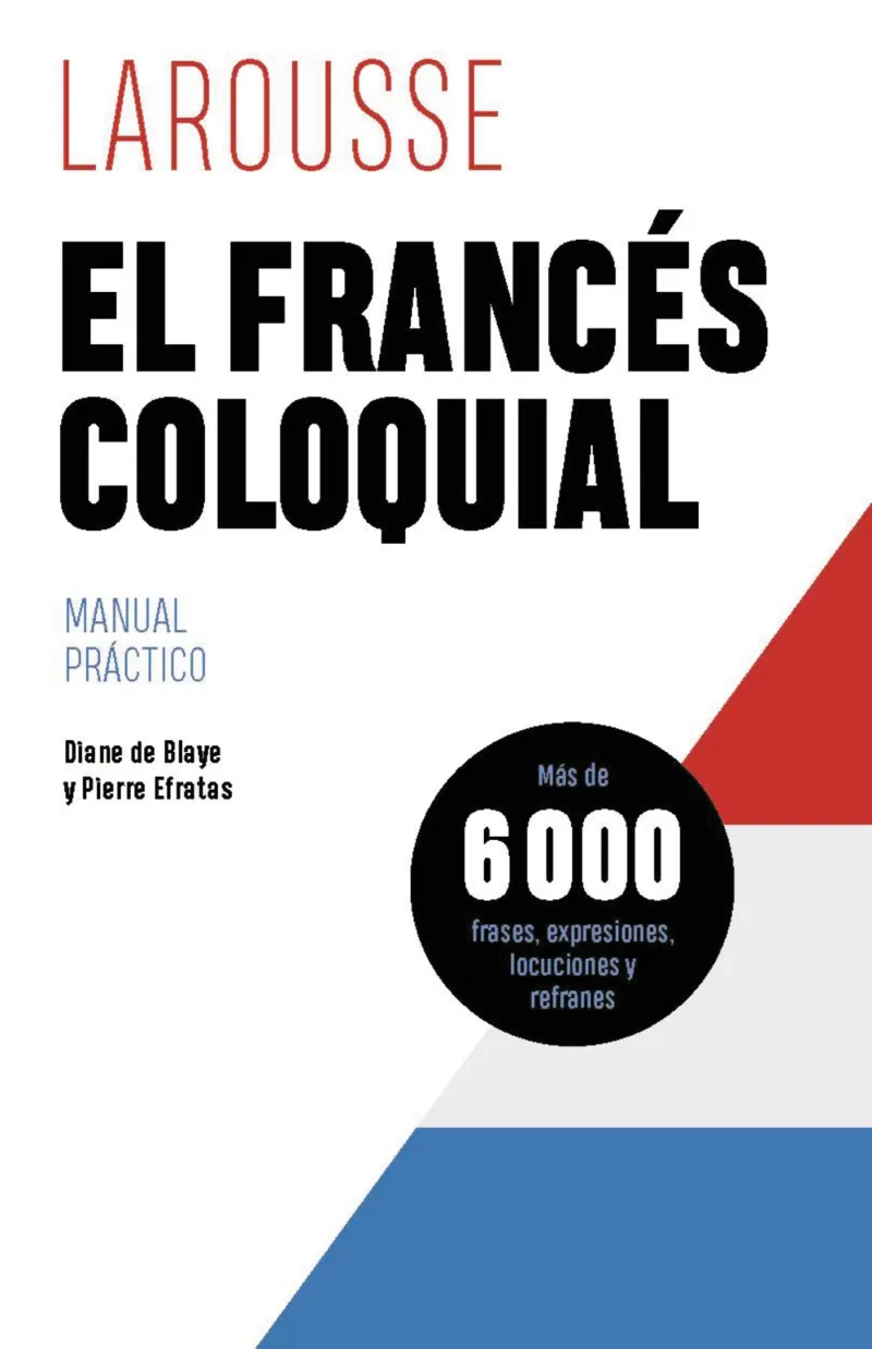 FRANCES COLOQUIAL, EL -MANUAL-