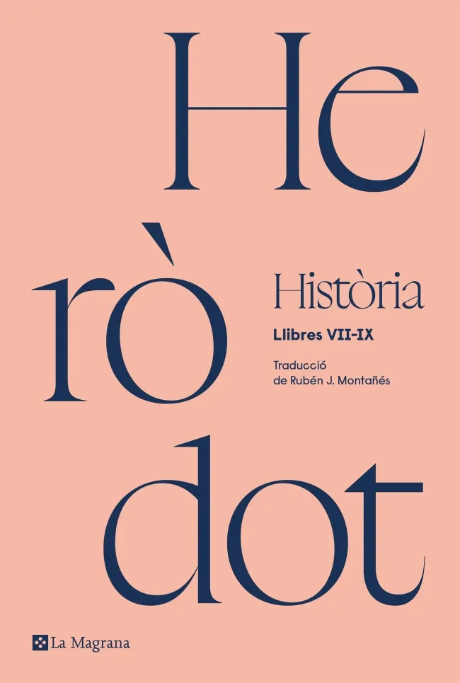 HERODOT: HISTORIA LLIBRES VII-IX