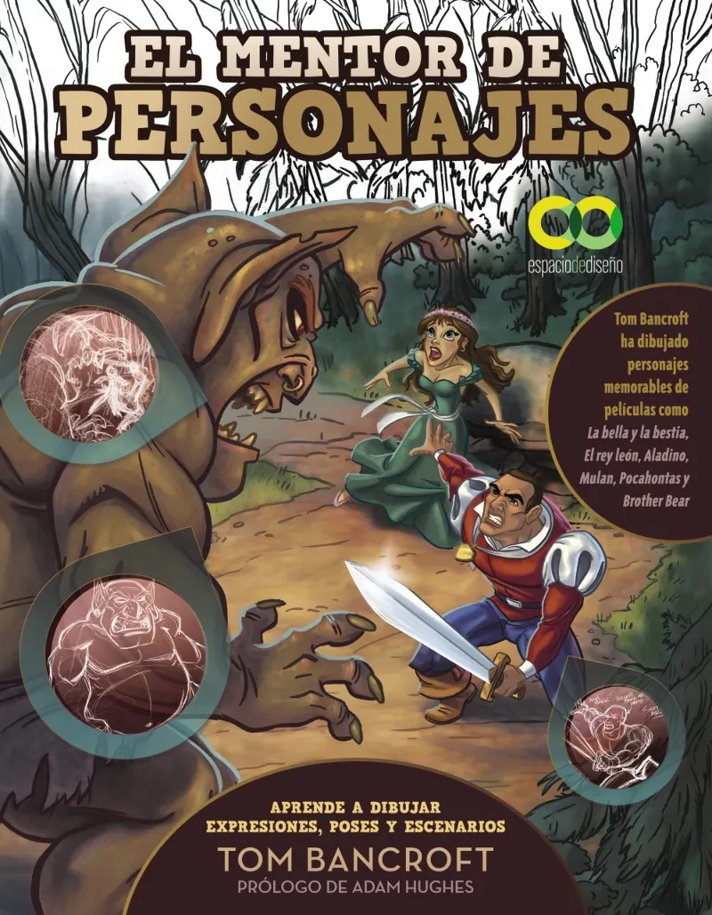 EL MENTOR DE PERSONAJES. APRENDE A DIBUJAR EXPRESIONES, POSES Y ESCENARIOS PARA DAR VIDA A TUS PERSONAJES