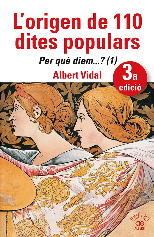 L'ORIGEN DE 110 DITES POPULARS
