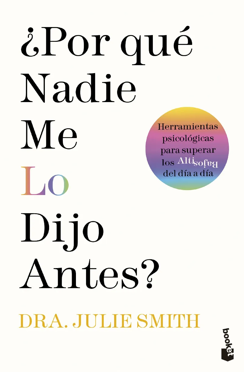 POR QUE NADIE ME LO DIJO ANTES -BOLSILLO-